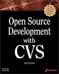 Open Source Development with CVS, 2nd Edition (Paperback, 2nd)