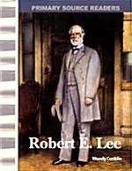 [중고] Robert E. Lee (Expanding & Preserving the Union) (Paperback)