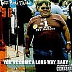 Fatboy Slim - Youve Come A Long Way Baby