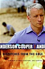 [중고] Dispatches from the Edge : A Memoir of War, Disasters, and Survival (Hardcover) (Hardcover, First Edition)