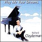 Play Me Your Dreams