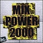 Mix Power 2000