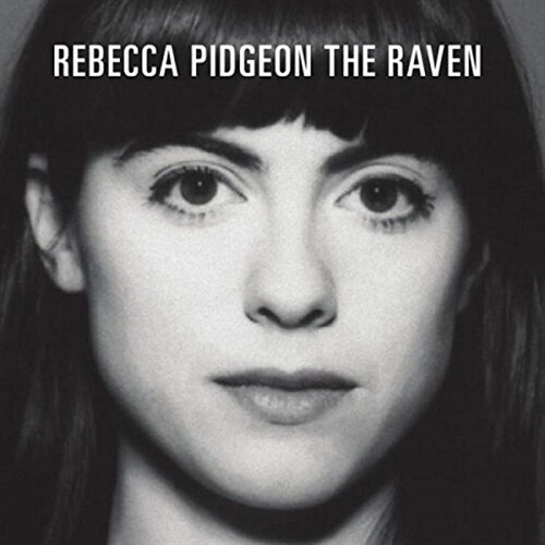 [수입] Rebecca Pidgeon - The Raven