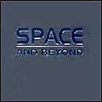 Space And Beyond (2 For 1)