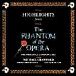 [중고] Highlights From The Phantom Of The Opera (오페라의 유령) O.S.T