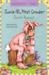 Junie B. Jones First Grader : Dumb Bunny (Hardcover + CD 1장)