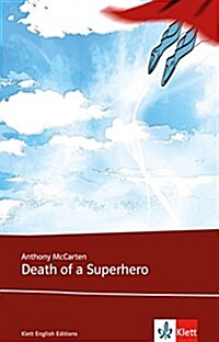 Death of a Superhero (Perfect Paperback)