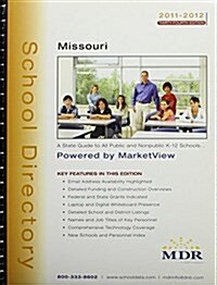 Mdr School Directory Missouri 2011-2012 (Paperback, 34th, Spiral)