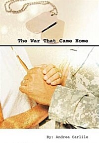 The War That Came Home (Hardcover)