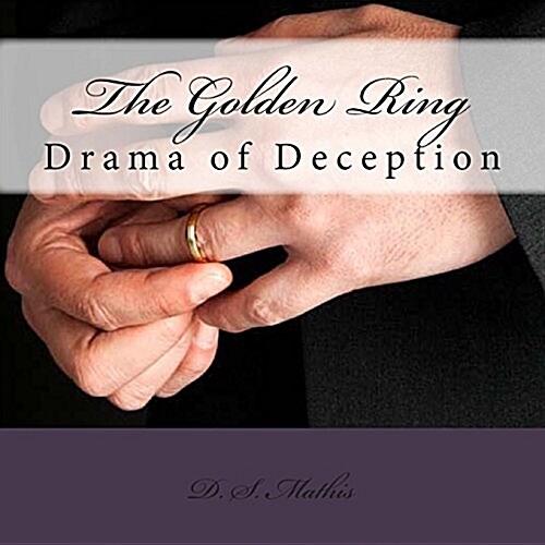 The Golden Ring (Paperback)