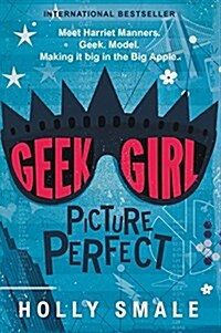 Geek Girl: Picture Perfect (Paperback)