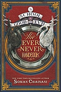 The School for Good and Evil: The Ever Never Handbook (Hardcover)