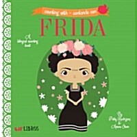 Counting with - Contando Con Frida: A Bilingual Counting Book (Board Books)