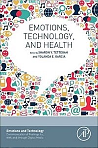 Emotions, Technology, and Health (Paperback)