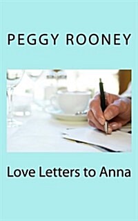 Love Letters to Anna (Paperback)