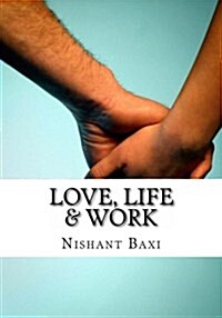 Love, Life & Work (Paperback, Large Print)