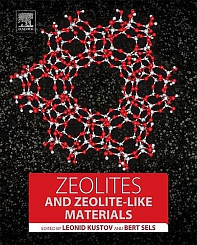 Zeolites and Zeolite-like Materials (Hardcover)