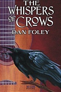 The Whispers of Crows (Paperback)