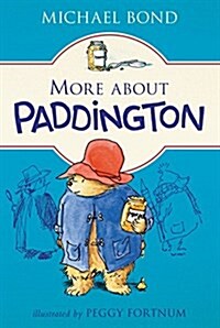 More About Paddington (Paperback)