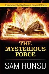 The Mysterious Force (Paperback, Large Print)