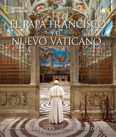 El Papa Francisco y El Nuevo Vaticano (Hardcover)