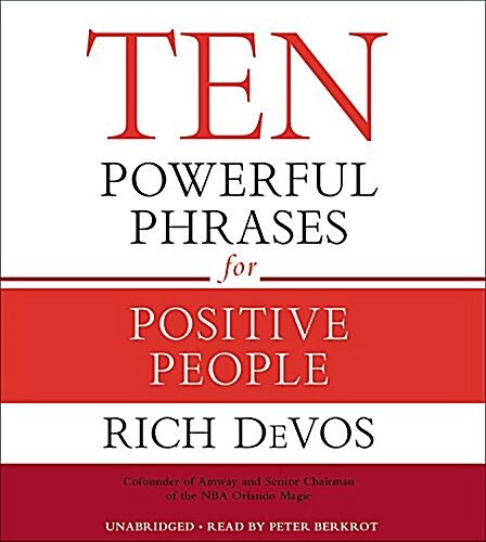 Ten Powerful Phrases for Positive People Lib/E (Audio CD)