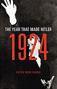 1924 Lib/E: The Year That Made Hitler (Audio CD, Library)