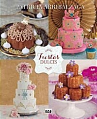 Fiestas Dulces (Hardcover)