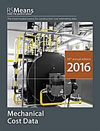 RSMeans Mechanical Cost Data (Paperback, 2016)