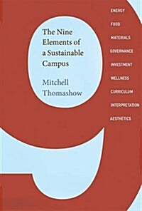 The Nine Elements of a Sustainable Campus (Paperback)
