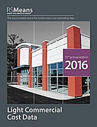 RSMeans Light Commercial Cost Data (Paperback, 2016)