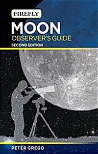 Moon Observers Guide (Paperback, 2)
