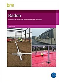 Radon : Guidance on Protective Measures for New Buildings (2015 Edition) (Paperback, 5 ed)