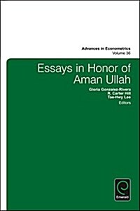 Essays in Honor of Aman Ullah (Hardcover)