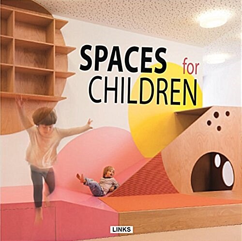 Spaces for Children (Hardcover)