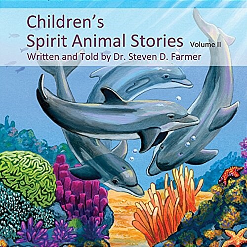Childrens Spirit Animal Stories Volume 2 (Audio CD)