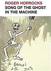 Song of the Ghost in the Machine (Paperback)