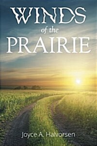 Winds of the Prairie (Paperback)