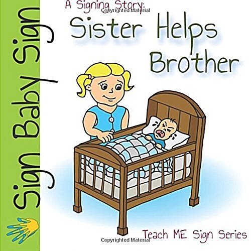 Sister Helps Brother (Paperback)