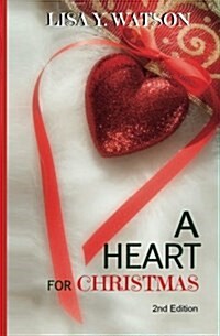 A Heart for Christmas (Paperback, 2nd)