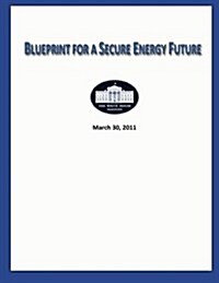 Blueprint for a Secure Energy Future (Paperback)
