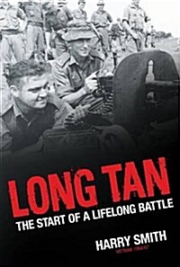 Long Tan: The Start of a Lifelong Battle (Paperback)