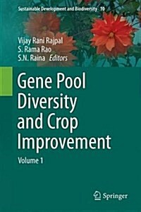 Gene Pool Diversity and Crop Improvement, Volume 1 (Hardcover, 2016)