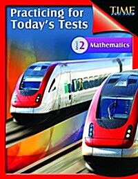 Time for Kids: Practicing for Todays Tests Mathematics Level 2: Time for Kids (Paperback)