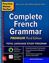 Practice Makes Perfect: Complete French Grammar (Paperback, 3)
