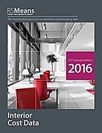 RSMeans Interior Cost Data (Paperback, 2016)