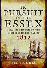 In Pursuit of the Essex (Hardcover)
