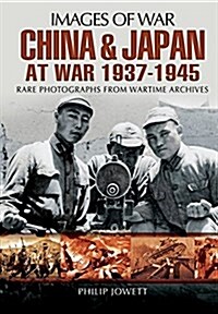 China and Japan at War 1937 - 1945 (Paperback)