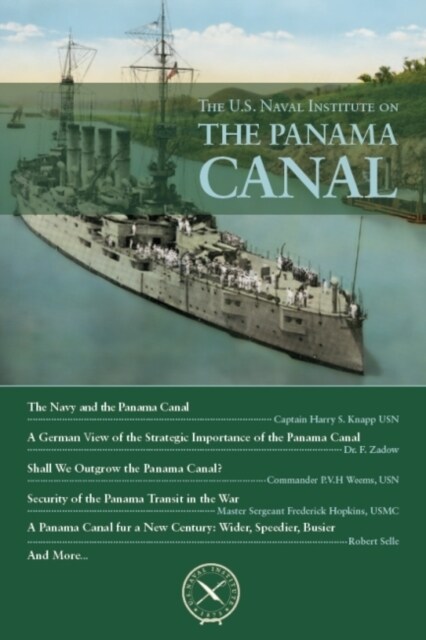 The U.S. Naval Institute on Panama Canal (Paperback)