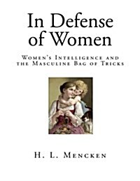 In Defense of Women (Paperback)